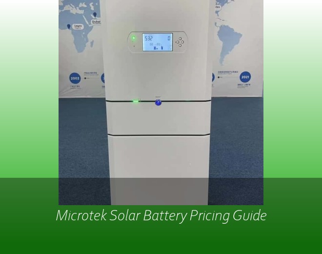 Microtek Solar Battery Pricing Guide